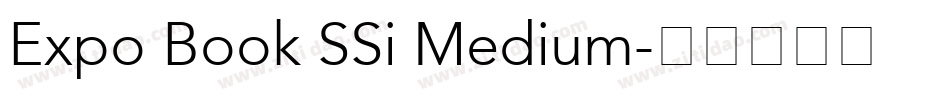Expo Book SSi Medium字体转换